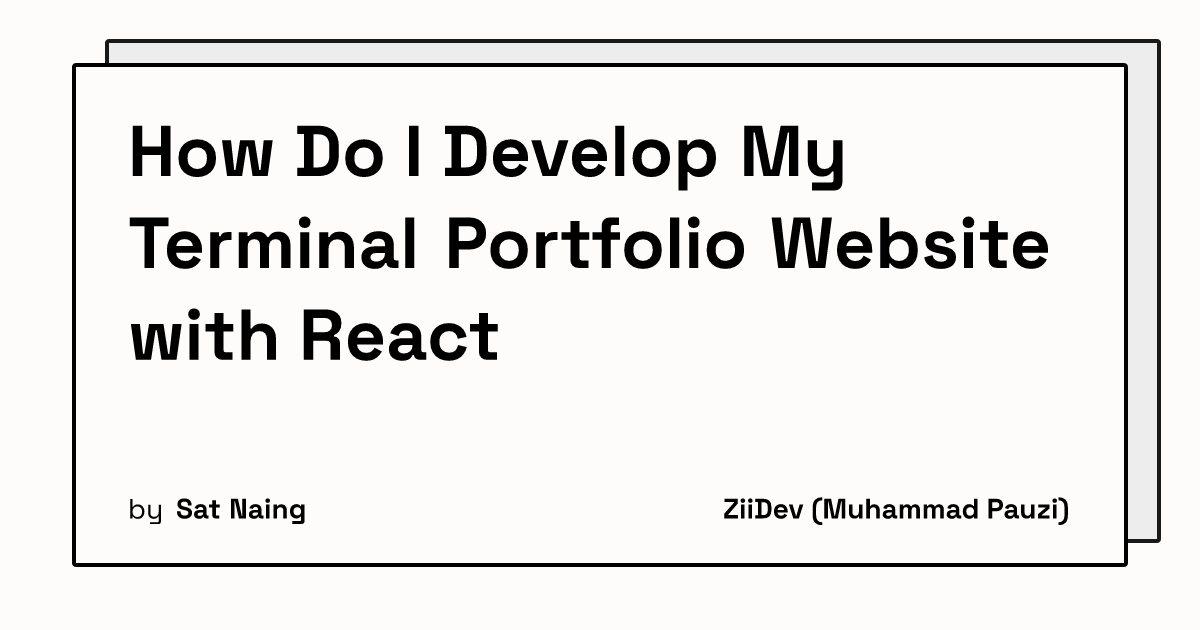 How Do I Develop My Terminal Portfolio Website with React's thumbnail