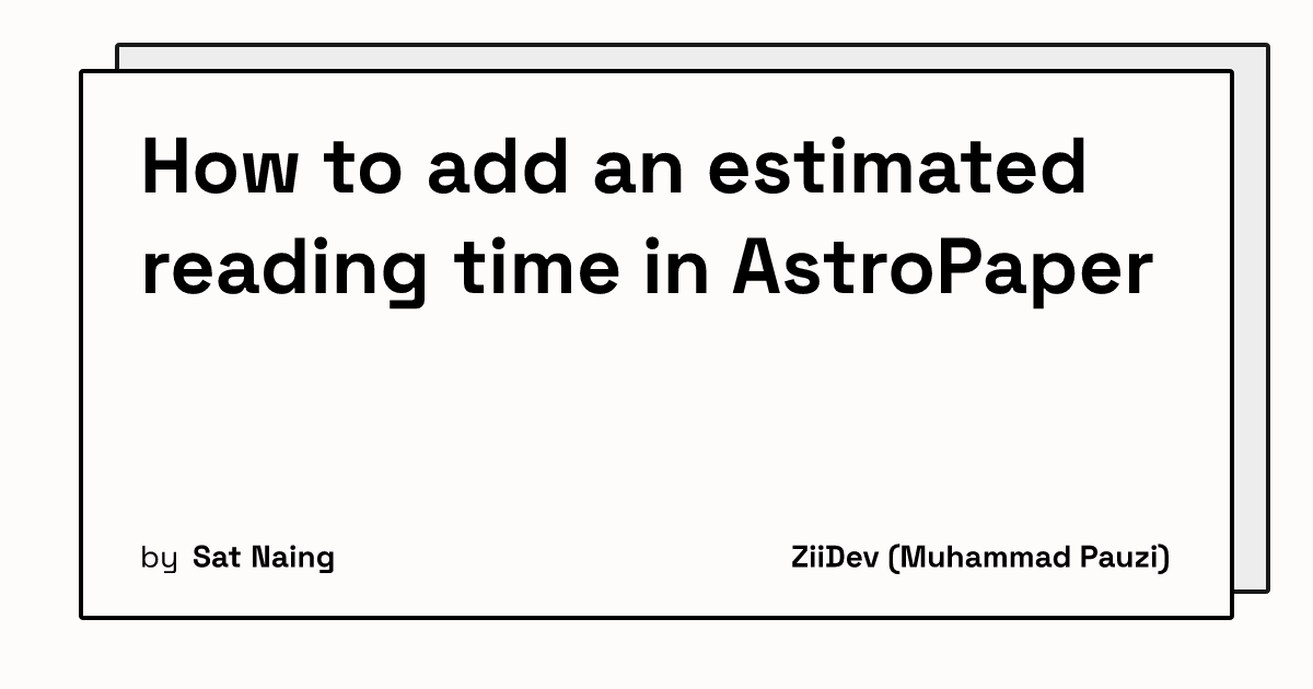 How to add an estimated reading time in AstroPaper's thumbnail